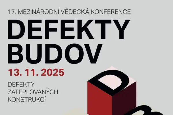 17. ročník odborné konference Defekty budov 17. ročník odborné konference Defekty budov