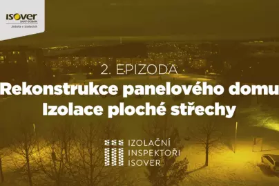 Izolační inspektoři Isover izolace ploché střechy panelového domu