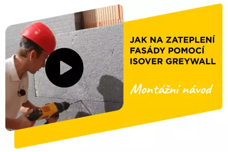 Jak na zateplení fasády pomocí Isover GreyWall