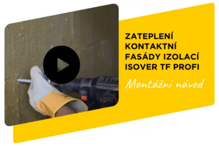 Zateplení kontaktní fasády izolací Isover TF Profi