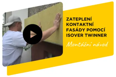 Zateplení kontaktní fasády pomocí Isover Twinner