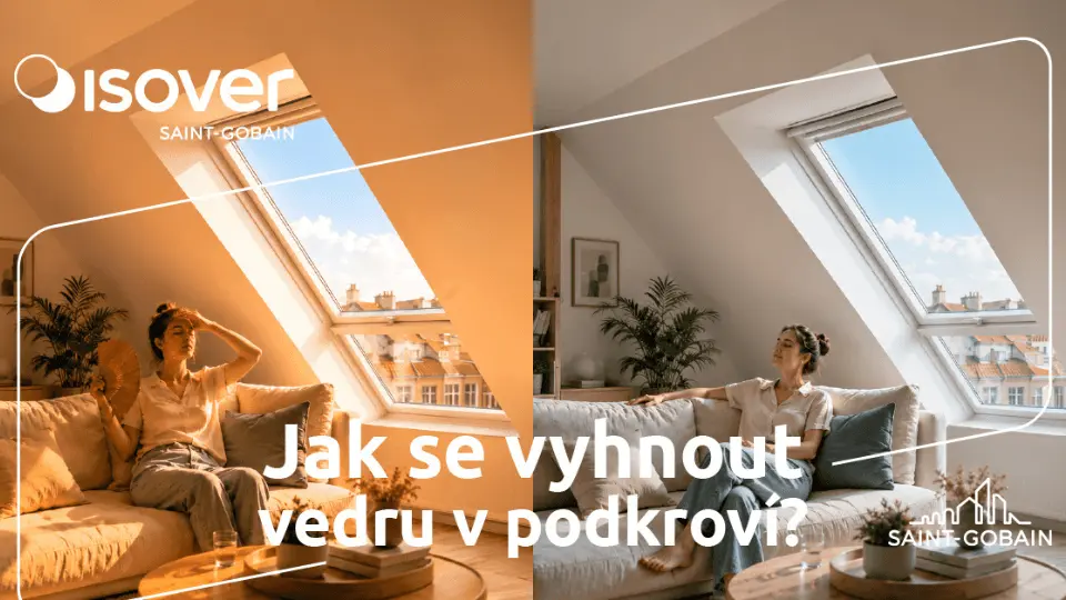 Jak zabránit přehřívání podkroví?