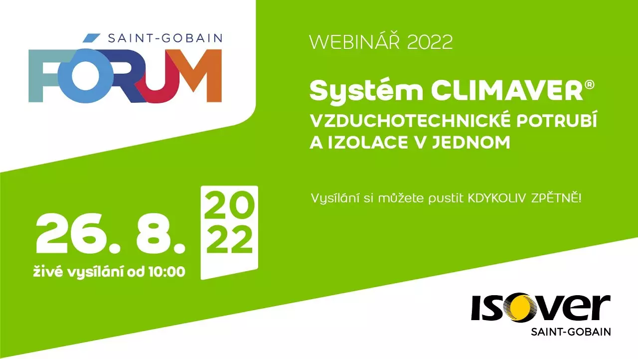 Webinář ISOVER : Systém CLIMAVER – vzduchotechnické potrubí a izolace v jednom thumbnail